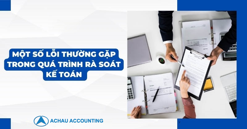 Dịch vụ rà soát sổ sách kế toán