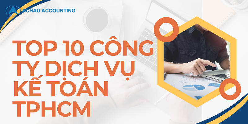 Top 10 Công ty dịch vụ kế toán tại TPHCM uy tín, chuyên nghiệp - Hình 1