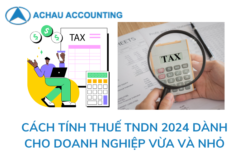 Cách tính thuế TNDN 2024