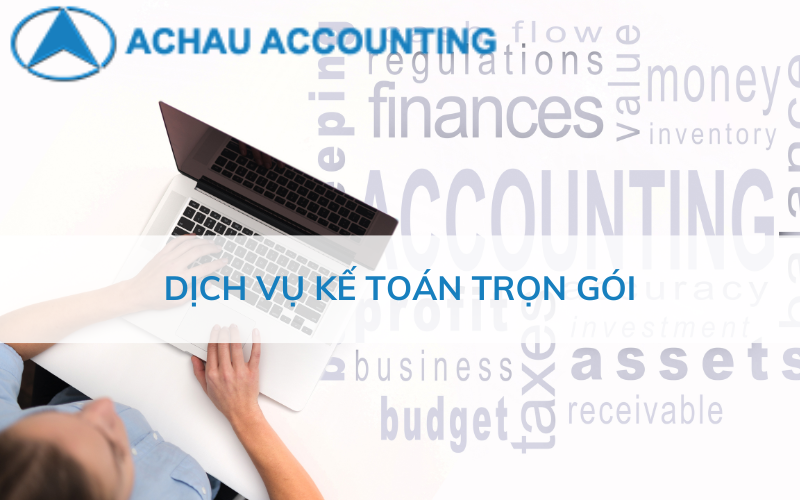 Dịch vụ kế toán trọn gói