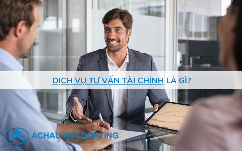 Dịch vụ tư vấn tài chính