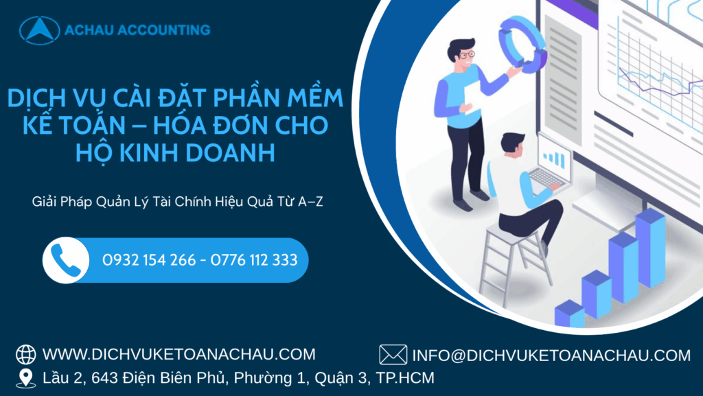 Dịch vụ cài đặt phần mềm kế toán hộ kinh doanh 1 Dịch vụ Cài Đặt Phần Mềm Kế Toán – Hóa Đơn Cho Hộ Kinh Doanh