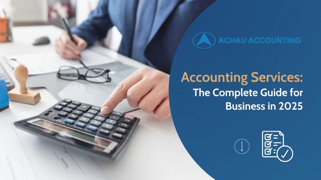 Accounting Services: The Complete Guide for Businesses in 2025 – Types, Benefits & How to Choose 1 Accounting Services: The Complete Guide for Businesses in 2025 – Types, Benefits & How to Choose - Hình đại diện