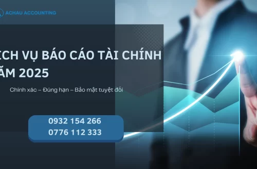 Dịch vụ báo cáo tài chính năm 2025: Chính xác – Đúng hạn – Bảo mật tuyệt đối 42 dich vu bao cao tai chinh nam 2025 chinh xac dung han hinh 1