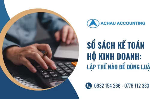 Sổ Sách Kế Toán Hộ Kinh Doanh: Lập Thế Nào Để Đúng Luật, Dễ Kiểm Tra, Dễ Lưu Trữ? 38 Sổ Sách Kế Toán Hộ Kinh Doanh: Lập Thế Nào Để Đúng Luật - Hình 1