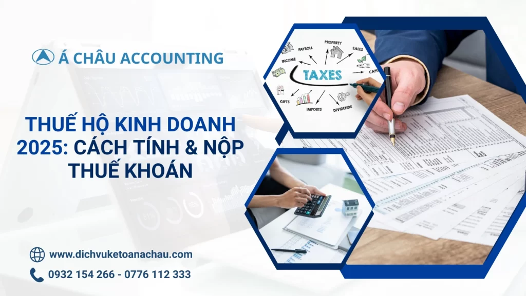 Thue-Ho-Kinh-Doanh-2025-Cach-Tinh-Nop-Thue-Khoan-Hinh-1