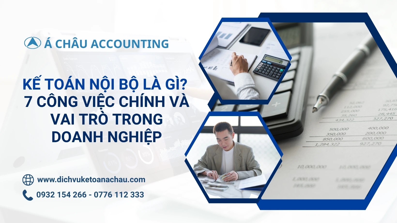Ke-Toan-Noi-Bo-La-Gi-7-Cong-Viec-Chinh-Va-Vai-Tro-Trong-Doanh-Nghiep-Hinh-1