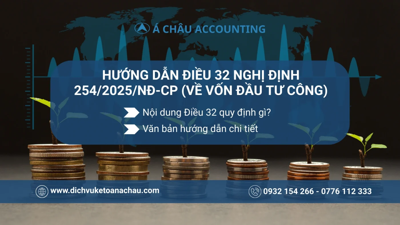 Huong-Dan-Dieu-32-Nghi-Dinh-254-Quyet-Toan-Von-Dau-Tu-Cong-Hinh-2