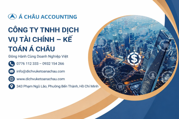 “Kế toán Á Châu – Đồng hành cùng sự phát triển của doanh nghiệp.”