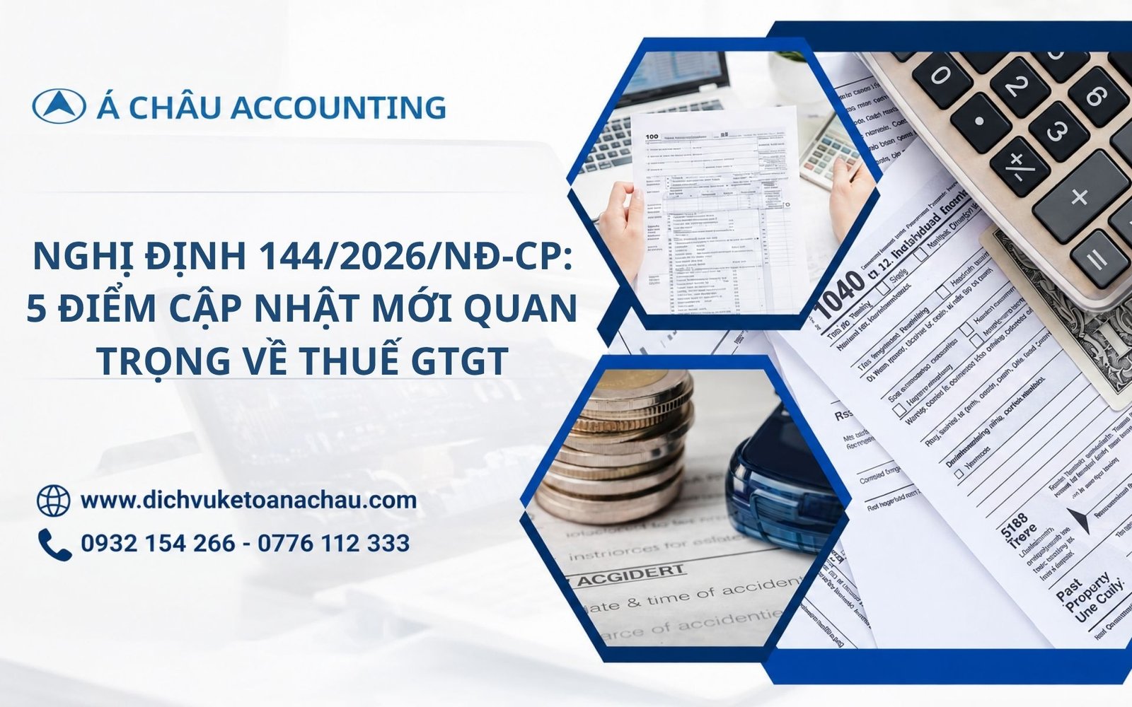 5 Điểm mới quan trọng về thuế GTGT theo Nghị định 144/2026/NĐ-CP